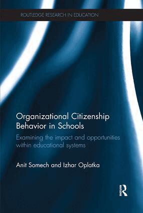 Anit Somech, Izhar Oplatka - Organizational Citizenship Behavior in Schools, Häftad
