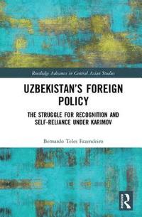 bokomslag Uzbekistans Foreign Policy