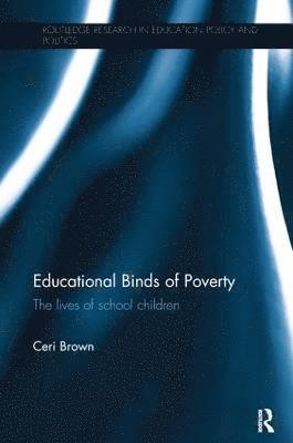 bokomslag Educational Binds of Poverty