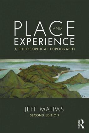 Jeff Malpas - Place and Experience, Häftad