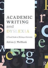 bokomslag Academic Writing and Dyslexia