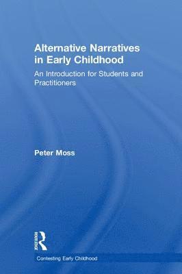 Alternative Narratives in Early Childhood 1