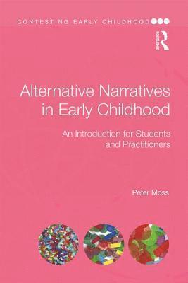 bokomslag Alternative Narratives in Early Childhood
