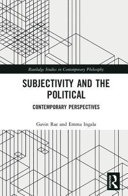 Subjectivity and the Political 1