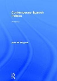 bokomslag Contemporary Spanish Politics