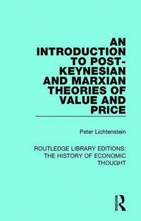 bokomslag An Introduction to Post-Keynesian and Marxian Theories of Value and Price