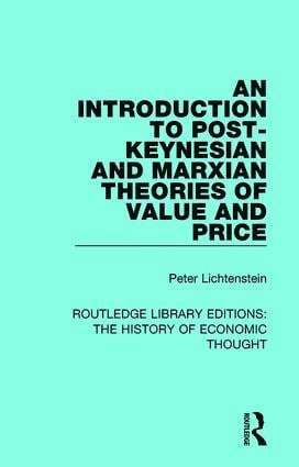 An Introduction to Post-Keynesian and Marxian Theories of Value and Price 1