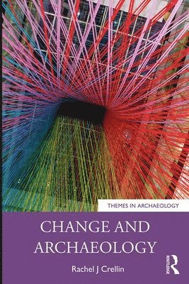 Change and Archaeology 1
