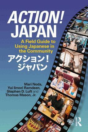 Mari Noda, Yui Iimori Ramdeen, Stephen D. Luft, Thomas Mason, Jr. - Action! Japan, Häftad