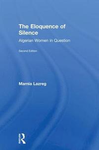bokomslag The Eloquence of Silence