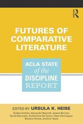 Futures of Comparative Literature 1