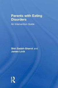 bokomslag Parents with Eating Disorders