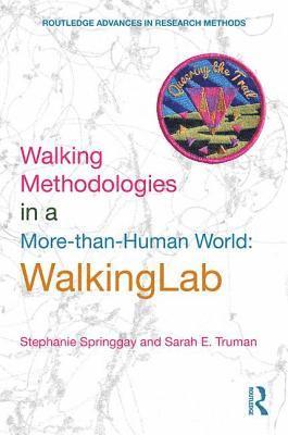 bokomslag Walking Methodologies in a More-than-human World