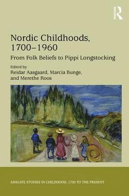 Nordic Childhoods 17001960 1
