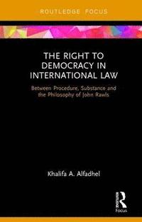 bokomslag The Right to Democracy in International Law