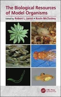 bokomslag The Biological Resources of Model Organisms