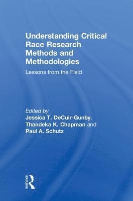 bokomslag Understanding Critical Race Research Methods and Methodologies