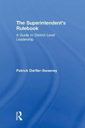Superintendent’s Rulebook