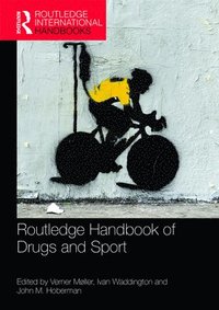bokomslag Routledge Handbook of Drugs and Sport