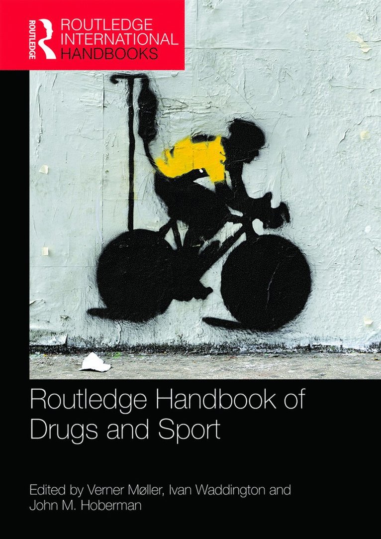 Routledge Handbook of Drugs and Sport 1