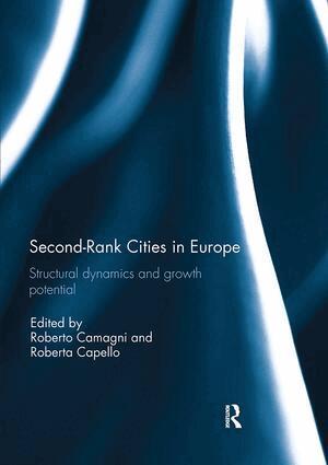 Roberto Camagni, Roberta Capello - Second Rank Cities in Europe, Häftad