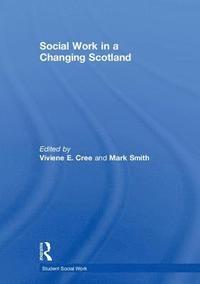 bokomslag Social Work in a Changing Scotland