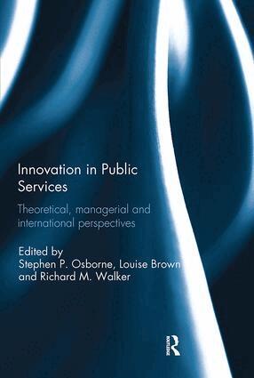 Stephen Osborne, Louise Brown, Richard Walker - Innovation in Public Services, Häftad