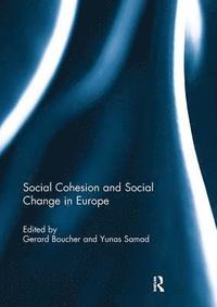 bokomslag Social Cohesion and Social Change in Europe