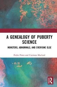bokomslag A Genealogy of Puberty Science