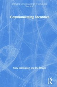 bokomslag Communicating Identities