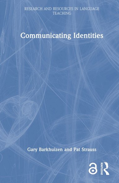Gary Barkhuizen, Pat Strauss - Communicating Identities, Inbunden