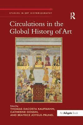 bokomslag Circulations in the Global History of Art