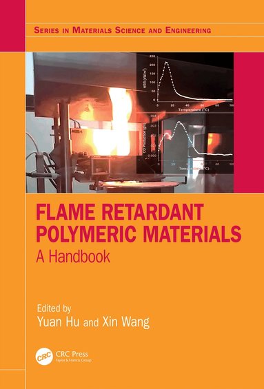 Yuan Hu, Xin Wang - Flame Retardant Polymeric Materials, Inbunden