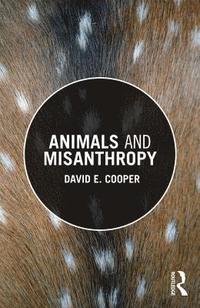 bokomslag Animals and Misanthropy