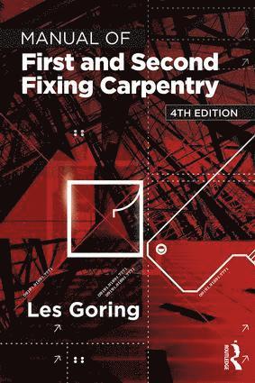 Manual of First and Second Fixing Carpentry
