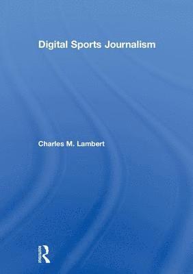 Digital Sports Journalism 1
