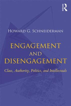 Howard G. Schneiderman - Engagement and Disengagement, Häftad
