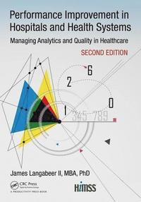 bokomslag Performance Improvement in Hospitals and Health Systems