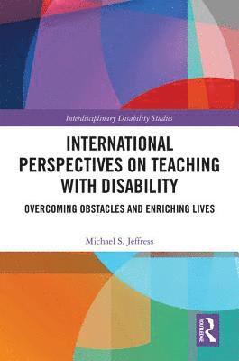 bokomslag International Perspectives on Teaching with Disability
