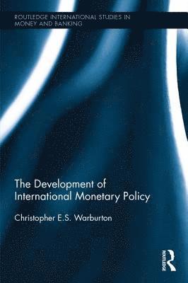 bokomslag Development of International Monetary Policy