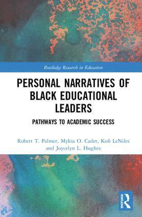 bokomslag Personal Narratives of Black Educational Leaders