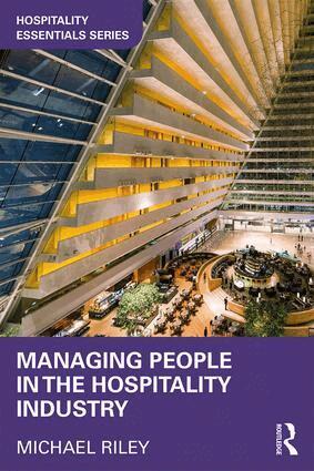 Michael Riley - Managing People in the Hospitality Industry, Häftad