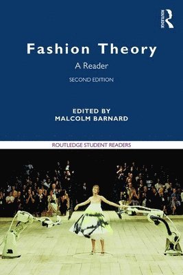 Malcolm Barnard, UK) Barnard, Malcolm (University of Loughborough - Fashion Theory, Häftad