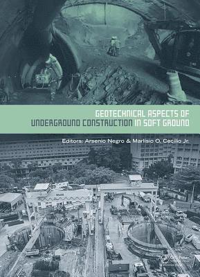 Geotechnical Aspects of Underground Construction in Soft Ground 1