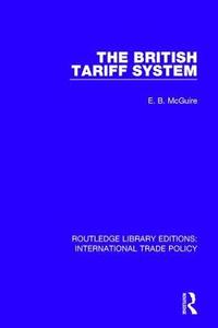 bokomslag The British Tariff System