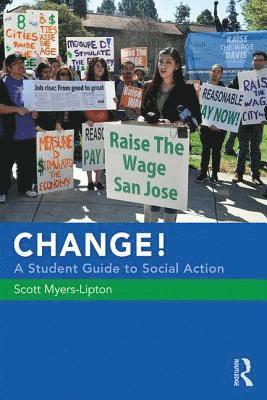 CHANGE! A Student Guide to Social Action 1