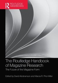 bokomslag The Routledge Handbook of Magazine Research