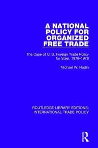 bokomslag National Policy for Organized Free Trade