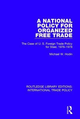 bokomslag National Policy for Organized Free Trade