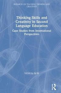 bokomslag Thinking Skills and Creativity in Second Language Education